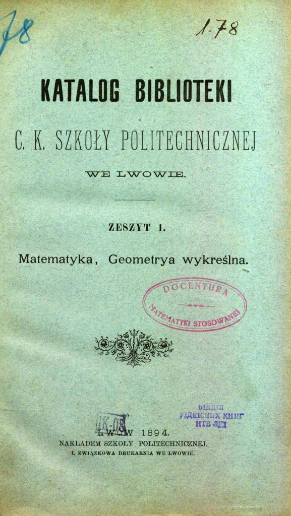 Katalog biblioteki c. k. Szkoły politechnicznej we Lwowie. 1894