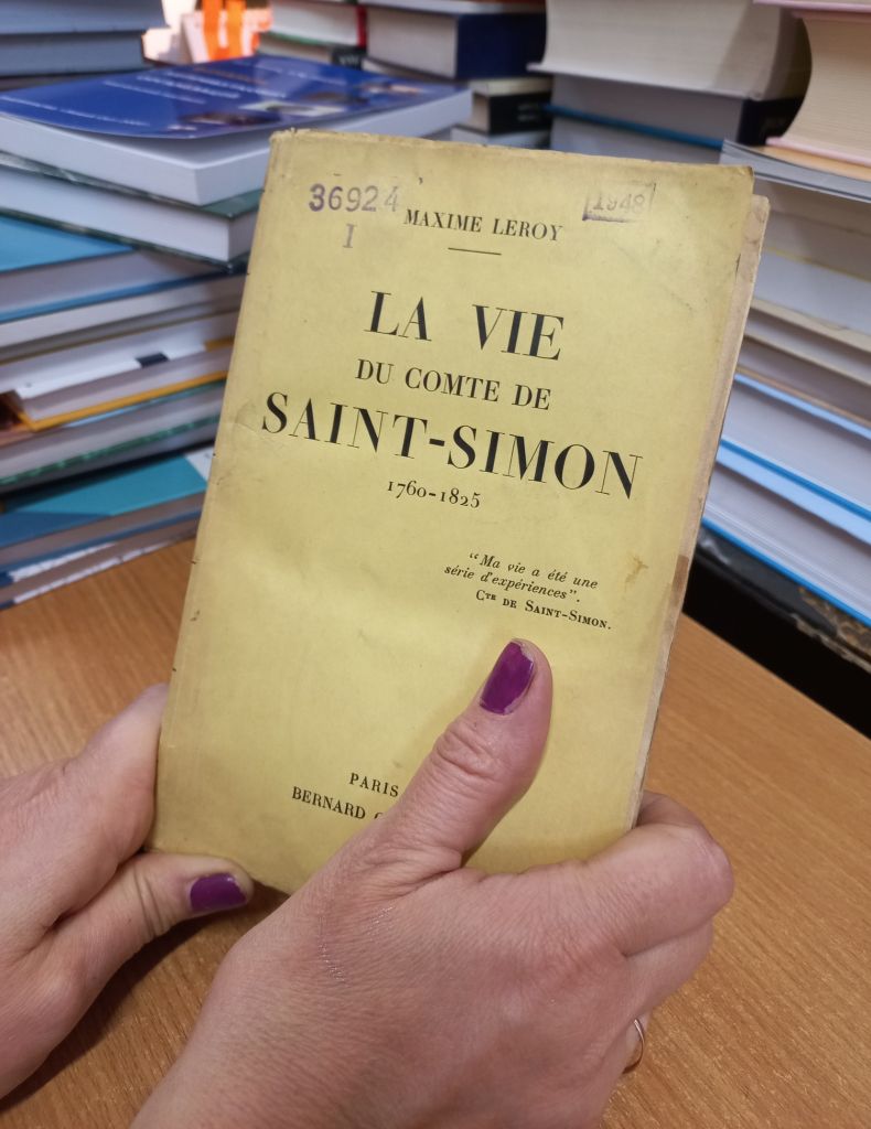 Maxime Leroy. La Vie veritable du Comte Henri de Saint-Simon. (1760 - 1825)